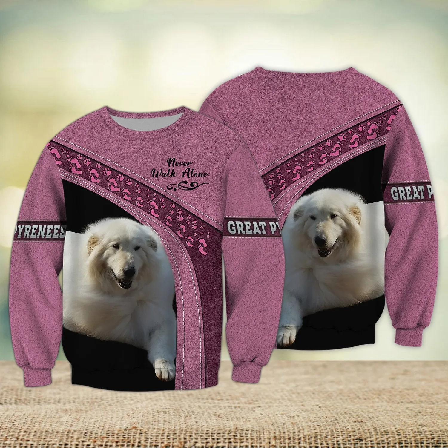Great Pyrenees Love Pink Never Walk Alone 3D Full Print Sweatshirt Shirts